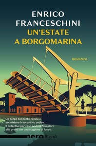 Un'estate a Borgomarina (Nero Rizzoli) - Librerie.coop