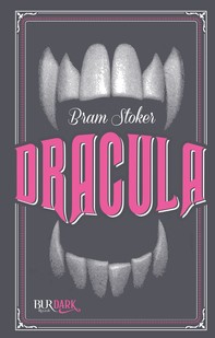Dracula (BUR Dark) - Librerie.coop