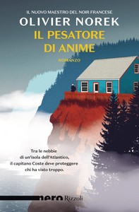 Il pesatore di anime (Nero Rizzoli) - Librerie.coop
