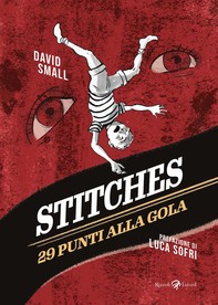 Stitches. 29 punti alla gola - tascabile - Librerie.coop