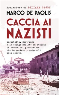 Caccia ai nazisti - Librerie.coop