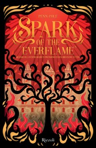 Spark of the everflame. La biblioteca di Daphne. Edizione italiana - Librerie.coop