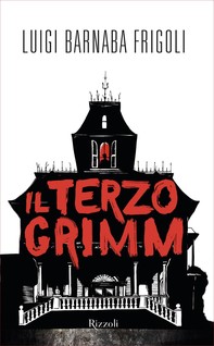 Il terzo Grimm - Librerie.coop