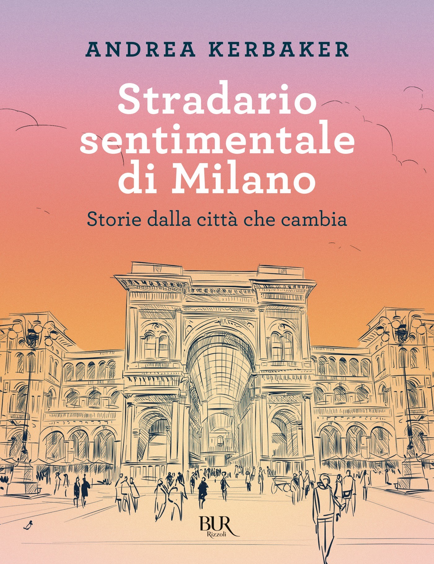 Stradario sentimentale di Milano - Librerie.coop