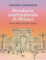 Stradario sentimentale di Milano - Librerie.coop