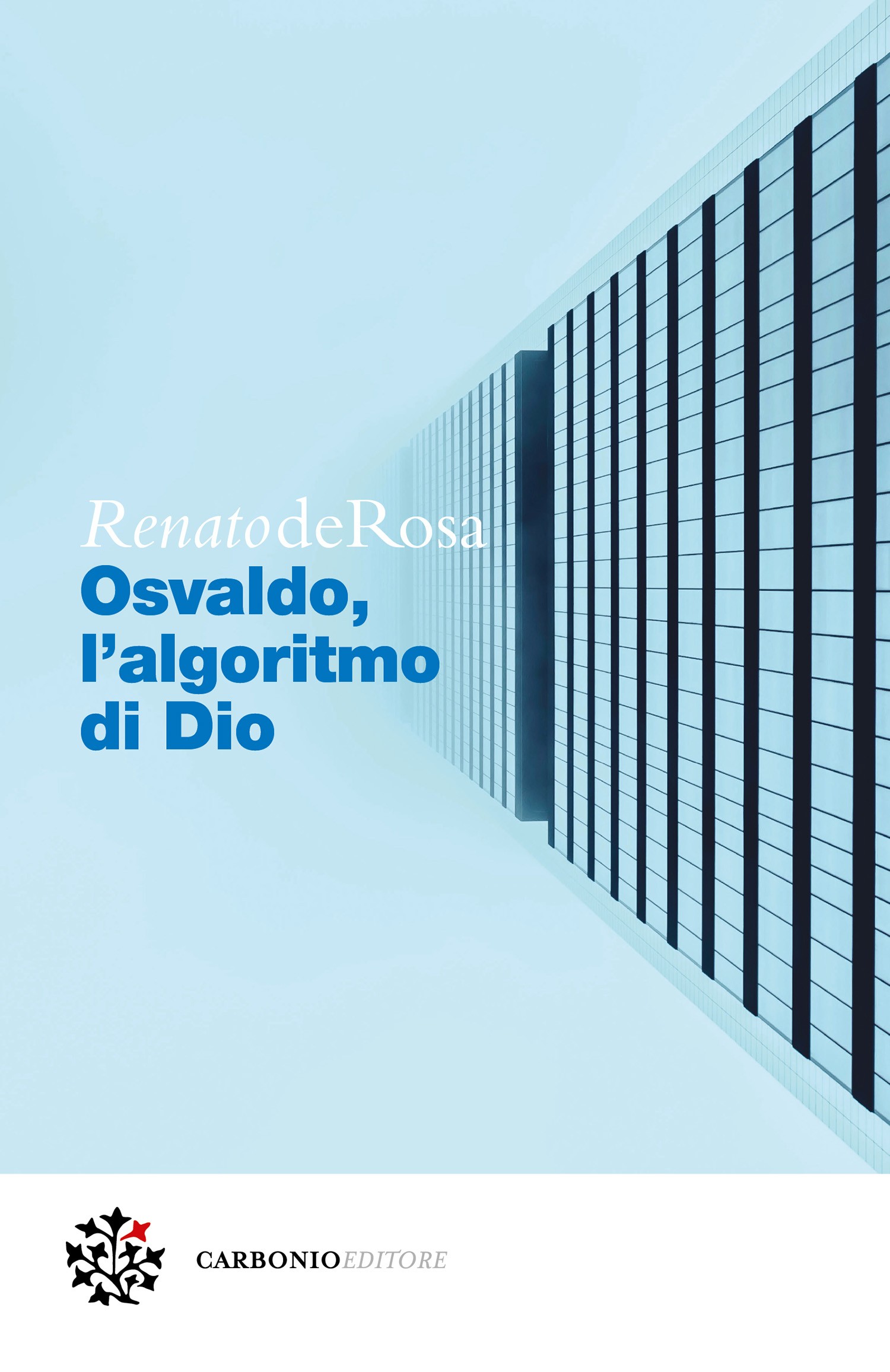 Osvaldo, l'algoritmo di Dio - Librerie.coop