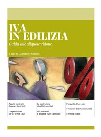 IVA IN EDILIZIA - Guida alle aliquote ridotte - Librerie.coop
