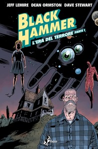 Black Hammer 3 - Librerie.coop