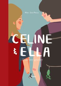 Celine & Ella - Librerie.coop