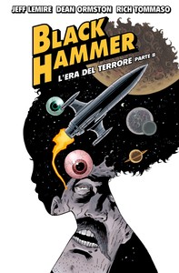 Black Hammer 4 - Librerie.coop
