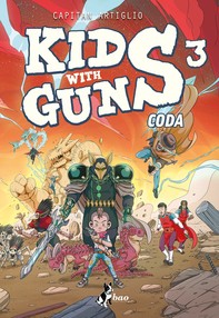 Kids With Guns 3 - Librerie.coop