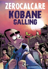 Kobane Calling Oggi - Librerie.coop