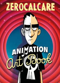 Zerocalcare Animation Art Book - Librerie.coop
