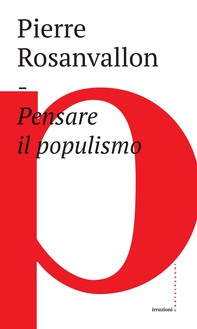 Pensare il populismo - Librerie.coop