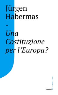 Una costituzione per l'Europa? - Librerie.coop