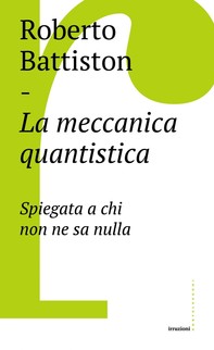 La meccanica quantistica - Librerie.coop