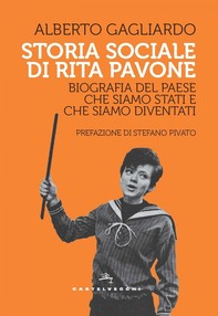 Storia sociale di Rita Pavone - Librerie.coop
