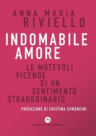 Indomabile amore - Librerie.coop