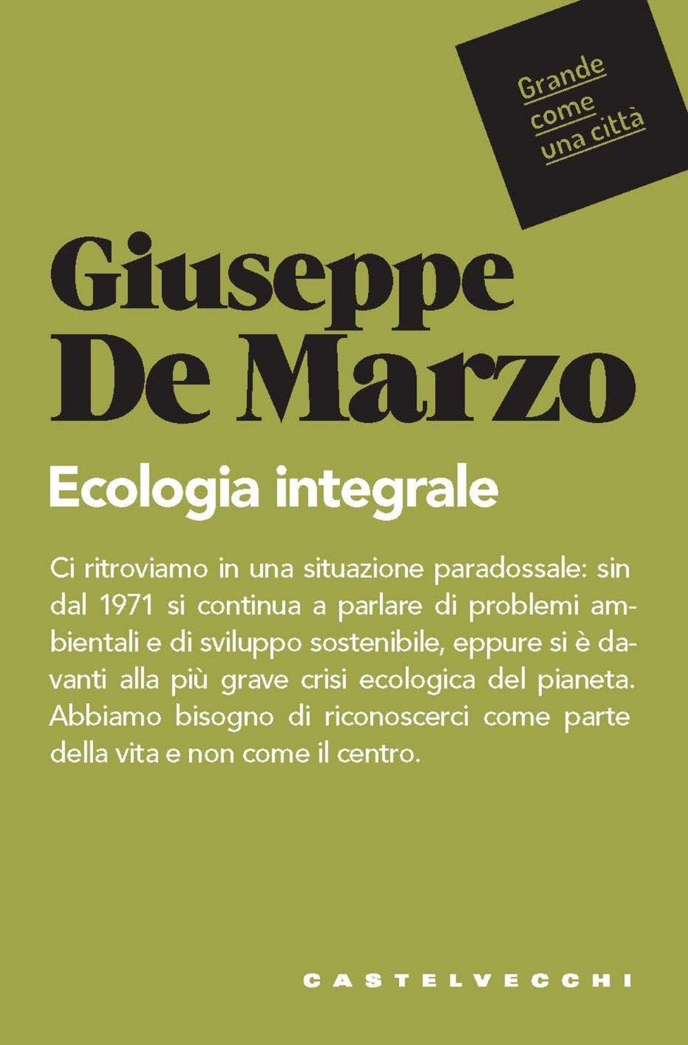 Ecologia integrale - Librerie.coop