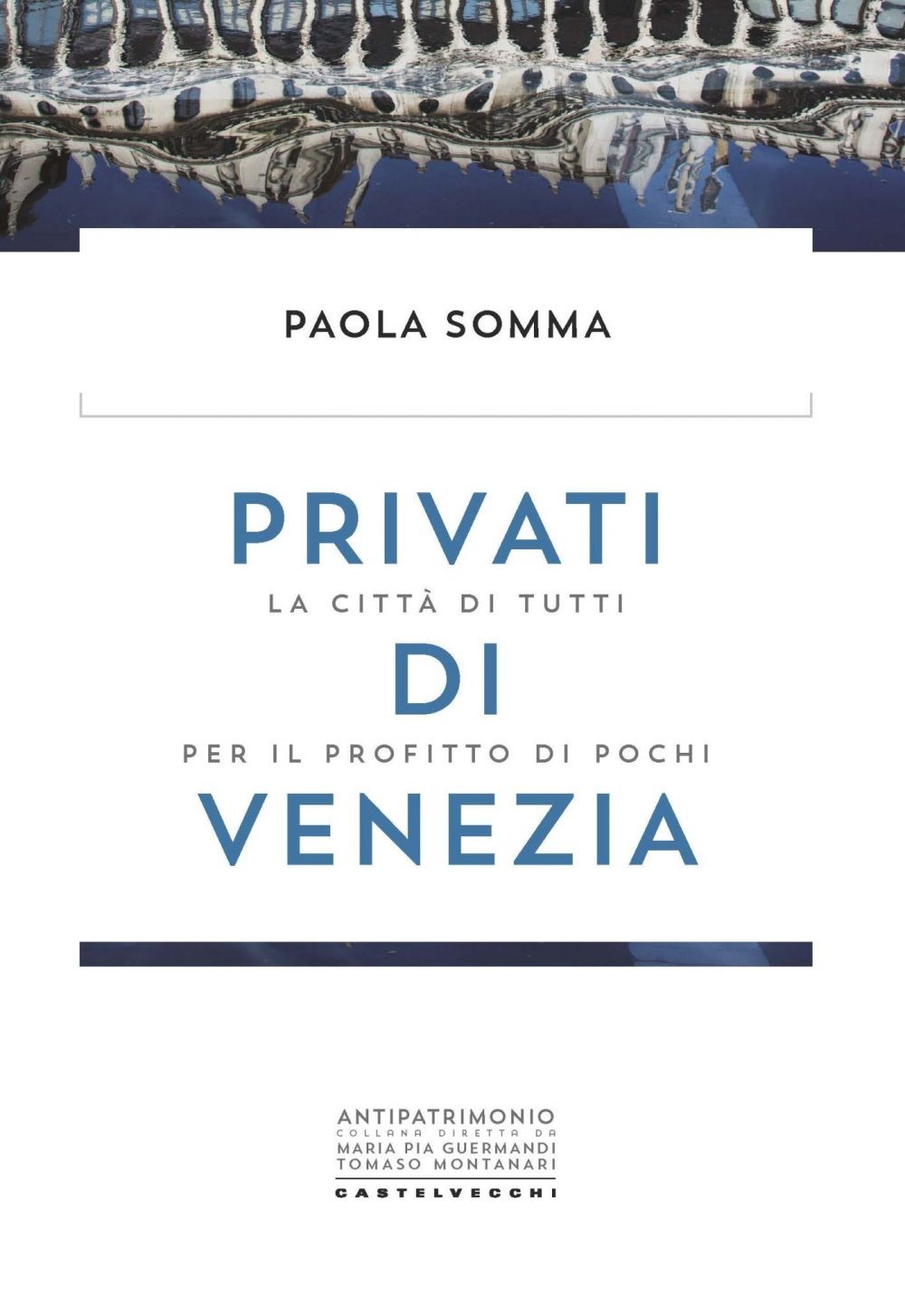 Privati di Venezia - Librerie.coop