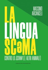 La lingua scəma - Librerie.coop