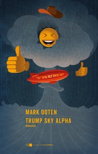 Trump Sky Alpha. Edizione italiana - Librerie.coop