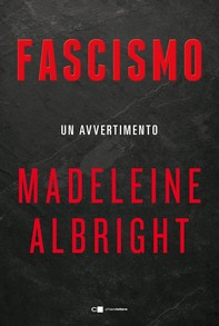 Fascismo. Un avvertimento - Librerie.coop