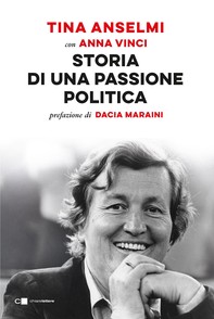Storia di una passione politica - Librerie.coop