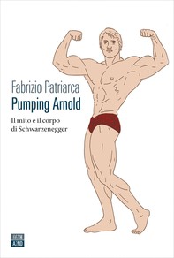 Pumping Arnold - Librerie.coop