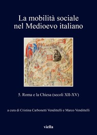 La mobilità sociale nel Medioevo italiano 5 - Librerie.coop