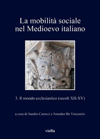 La mobilità sociale nel Medioevo italiano 3 - Librerie.coop
