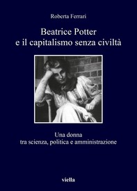Beatrice Potter e il capitalismo senza civiltà - Librerie.coop