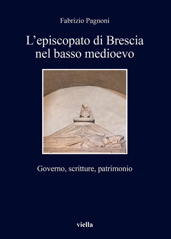 L’episcopato di Brescia nel basso medioevo - Librerie.coop