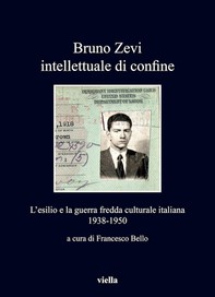 Bruno Zevi intellettuale di confine - Librerie.coop