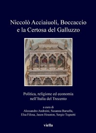 Niccolò Acciaiuoli, Boccaccio e la Certosa del Galluzzo - Librerie.coop