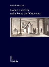 Donne e scienza nella Roma dell’Ottocento - Librerie.coop
