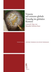 Venezia nel contesto globale / Venedig im globalen Kontext - Librerie.coop