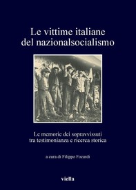 Le vittime italiane del nazionalsocialismo - Librerie.coop