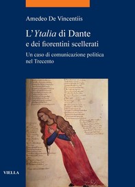 L’Ytalia di Dante e dei fiorentini scellerati - Librerie.coop