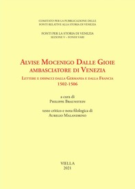 Alvise Mocenigo Dalle Gioie ambasciatore di Venezia - Librerie.coop
