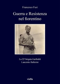 Guerra e Resistenza nel fiorentino - Librerie.coop