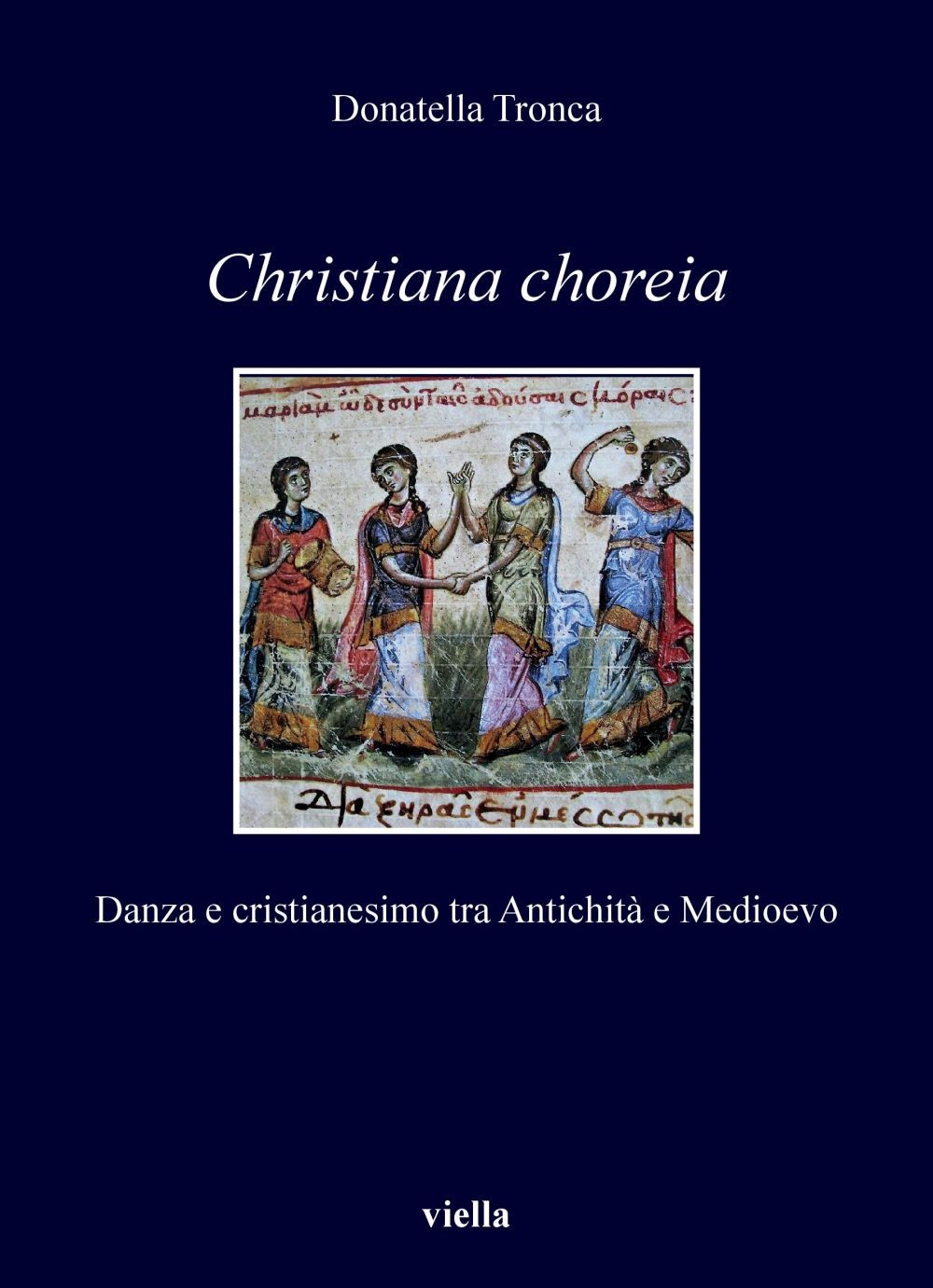 Christiana choreia - Librerie.coop
