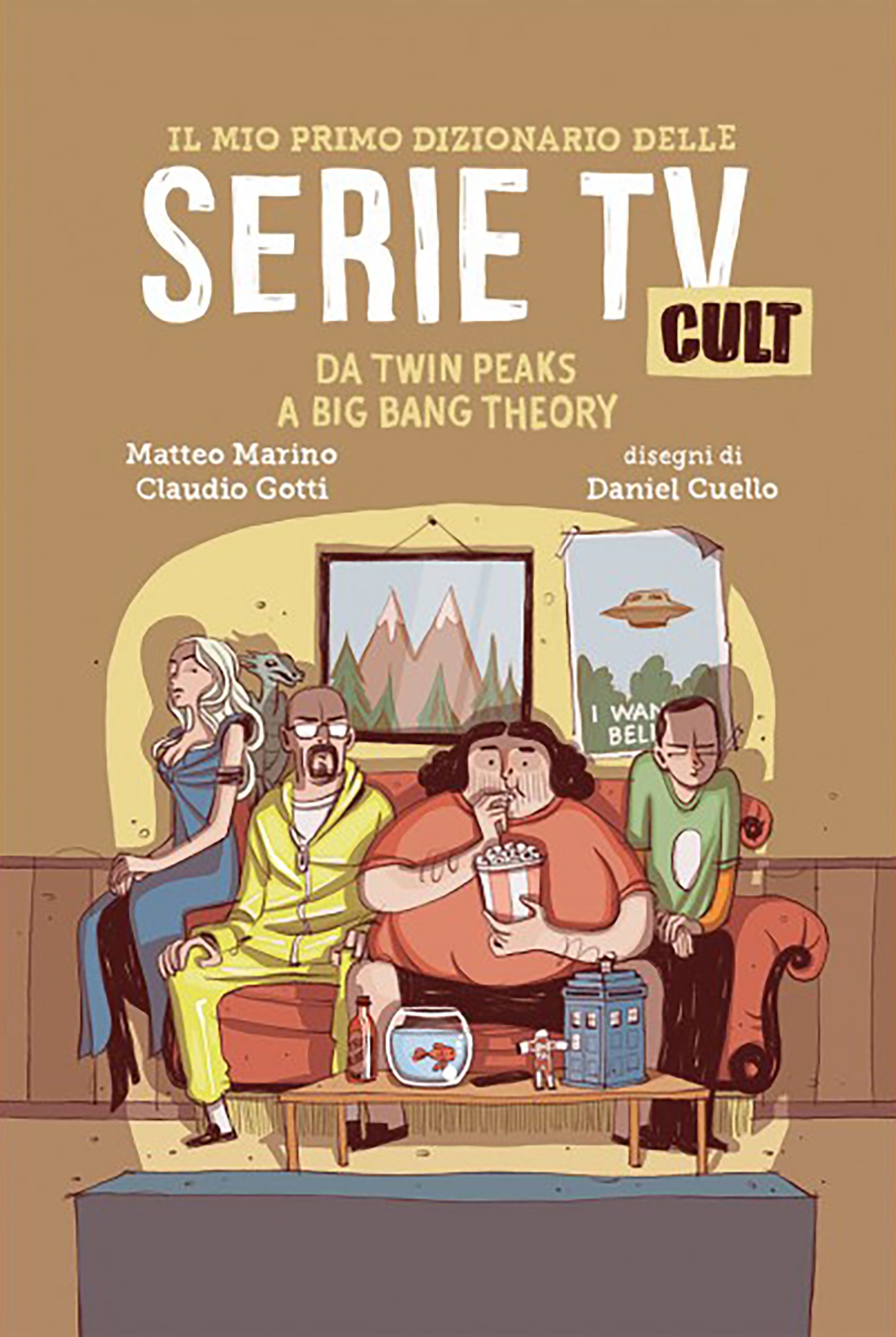 Il mio primo dizionario delle Serie TV Cult - Librerie.coop