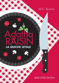 Agatha Raisin – La quiche letale - Librerie.coop