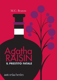 Agatha Raisin – Il prestito fatale - Librerie.coop