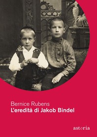 L'eredità di Jakob Bindel - Librerie.coop
