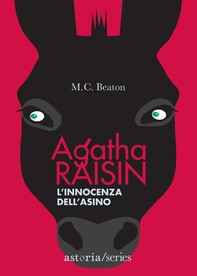 Agatha Raisin – L'innocenza dell'asino - Librerie.coop