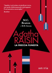 Agatha Raisin – La freccia funesta - Librerie.coop