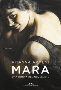 Mara. Una donna del Novecento - Librerie.coop