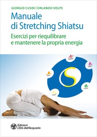 Manuale di Stretching Shiatsu - Librerie.coop